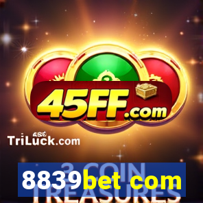 8839bet com
